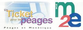 Un ticket pour les péages (2001-2004)