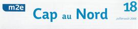 Cap au Nord (2005-2006)
