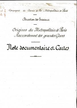 Origines du Métropolitain de Paris et le raccordement des grandes gares